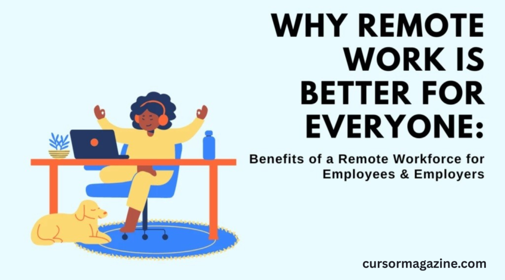 Why Remote Work Is Changing Modern Life Completely