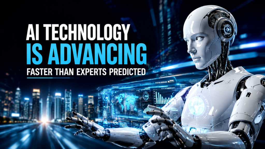 AI Technology Is Advancing Faster Than Experts Predicted AI Technology Is Advancing Faster Than Experts Predicted