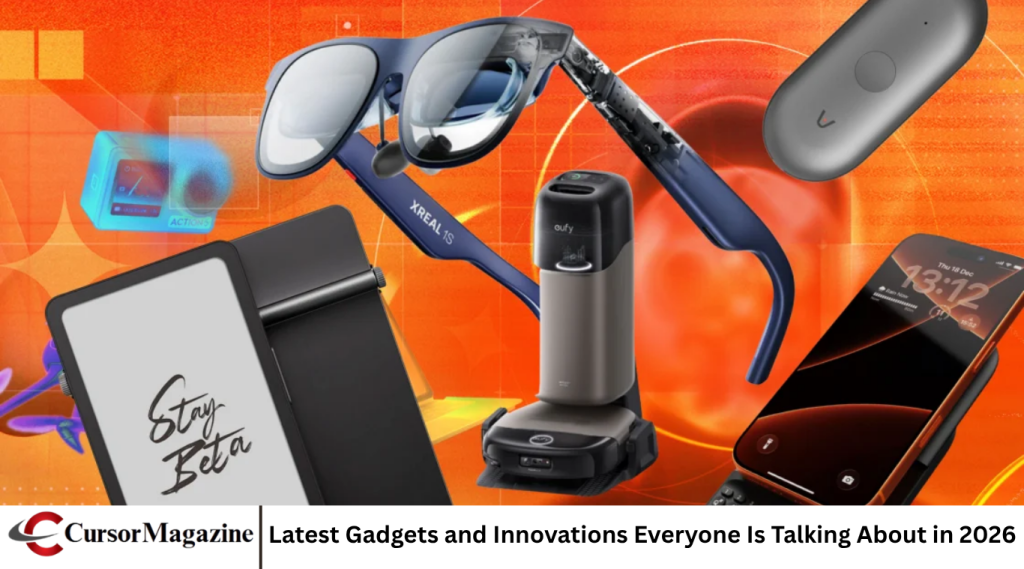 Latest Gadgets and Innovations Everyone Is Talking About in 2026