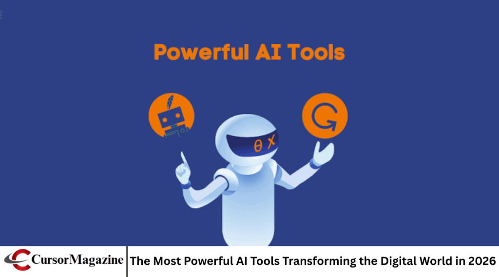 The Most Powerful AI Tools Transforming the Digital World in 2026
